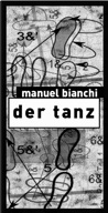 Manuel Bianchi der Tanz